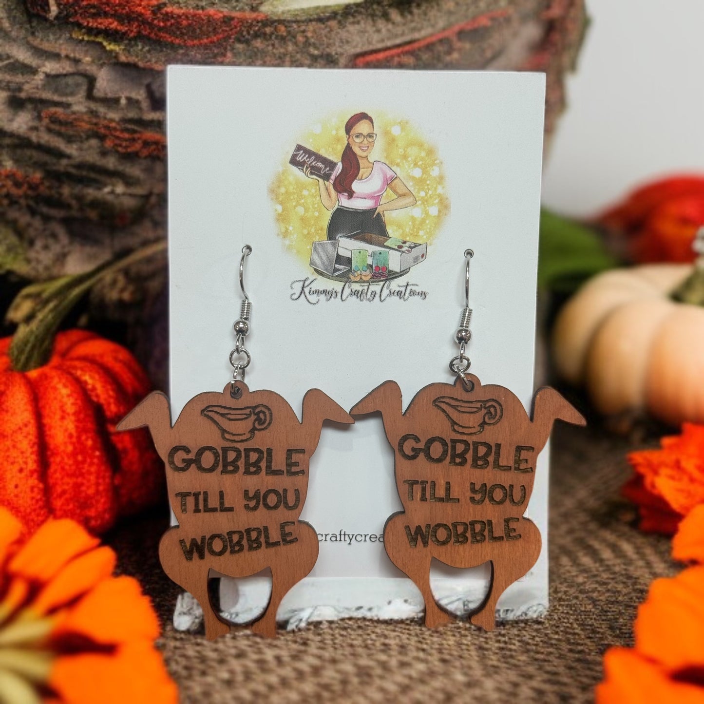 "Gobble Till Ya Wobble" Turkey Earrings