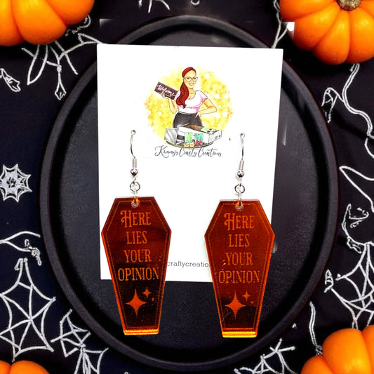 "Here Lies Your Opinion" Coffin Earrings